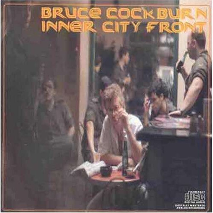 Bruce Cockburn - Inner City Front (CD)