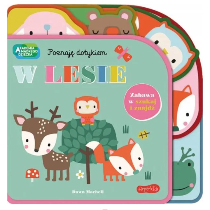 Сензорна книга, Познай чрез допир, Академия на мъдрото дете, в гората