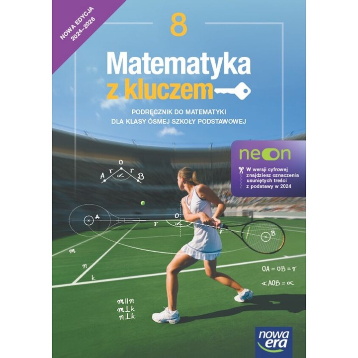 Matematyka z kluczem NEON, Marcin Braun si coautori, 2024