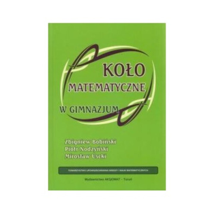 Kolo matematyczne w gimnazjum, Piotr Nodzynski