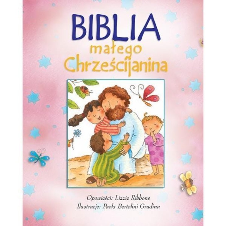 Biblia malego chrzescijanina rozowa, Lizzie Ribbons, 2016