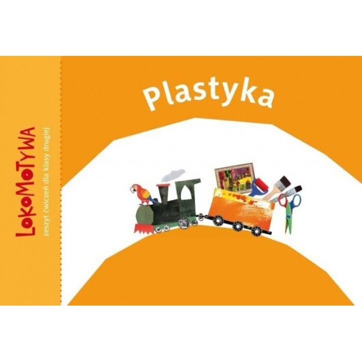 Lokomotywa 2 Plastyka, M. Dobrowolska (red.), 2016