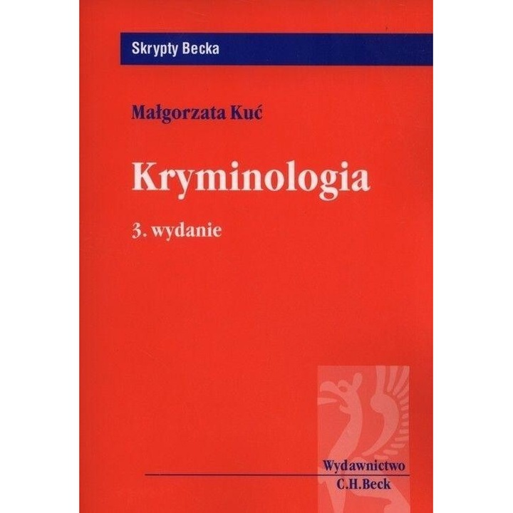 Kryminologia w.3, Malgorzata Kuc, 2015
