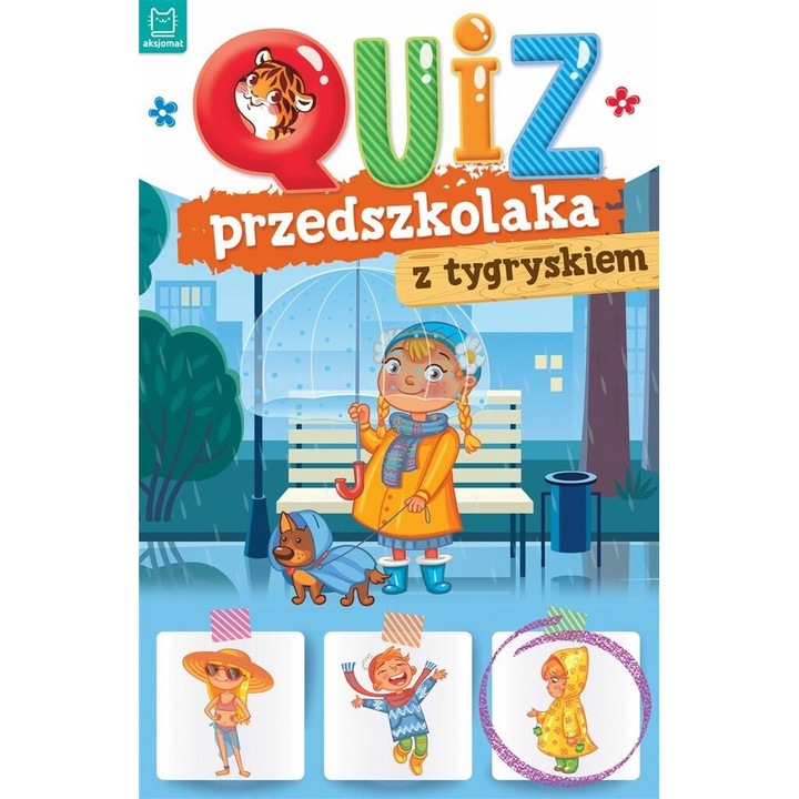 Quiz przedszkolaka z tygryskiem, Aksjomat, 2018