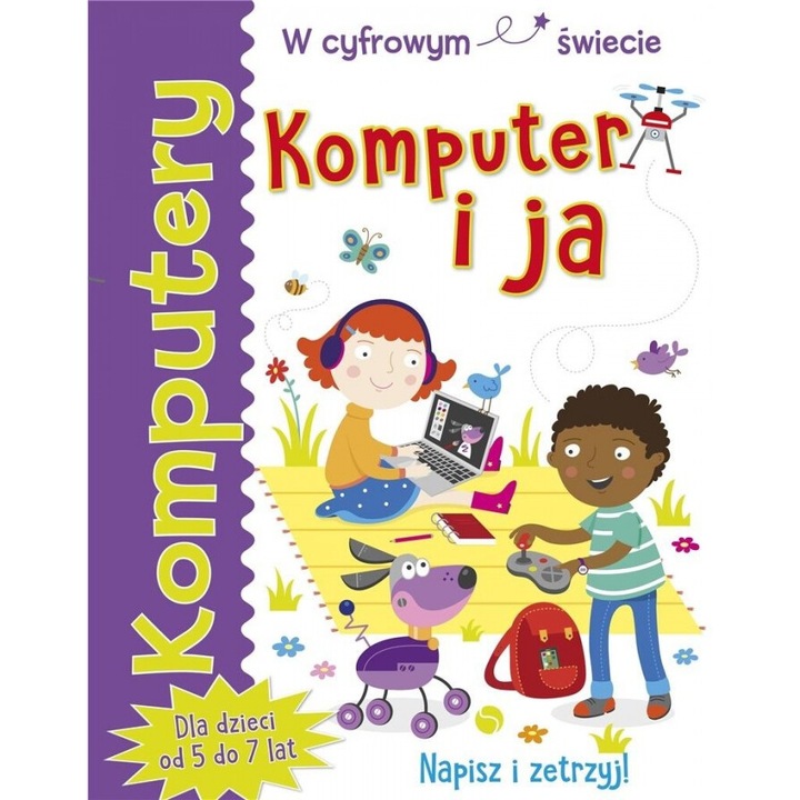 Komputery. Komputer i ja, Tracy Gardner, Elbrie de Kock, 2019, Olesiejuk Sp. z o.o.