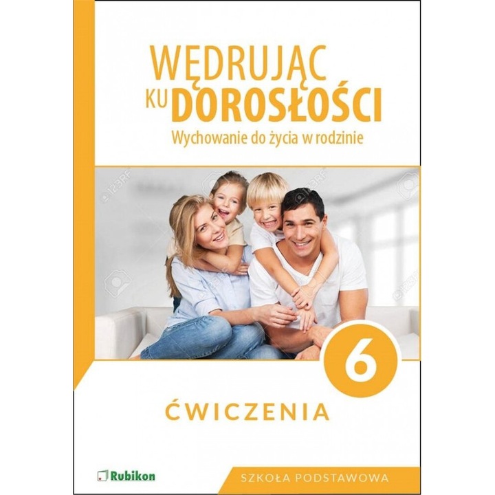 Wedrujac ku doroslosci, Praca zbiorowa red. Teresa Krol, 2019, RUBIKON