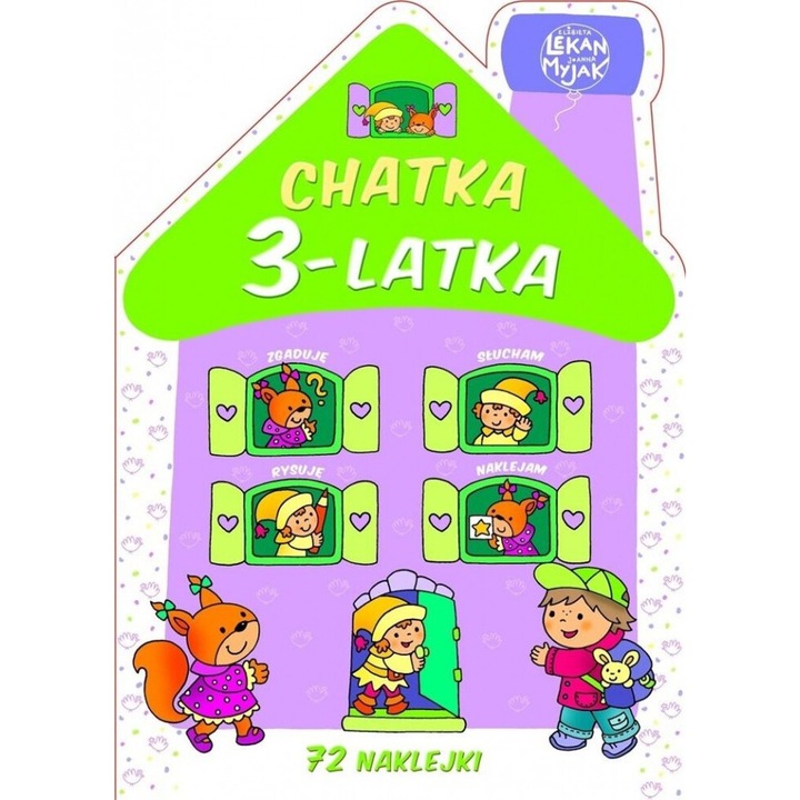 Chatka 3-latka, Elzbieta Lekan si Joanna Myjak, 2021