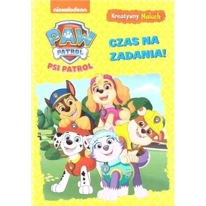 Psi Patrol. Kreatywny maluch. Czas na zadania!, praca zbiorowa, 2022