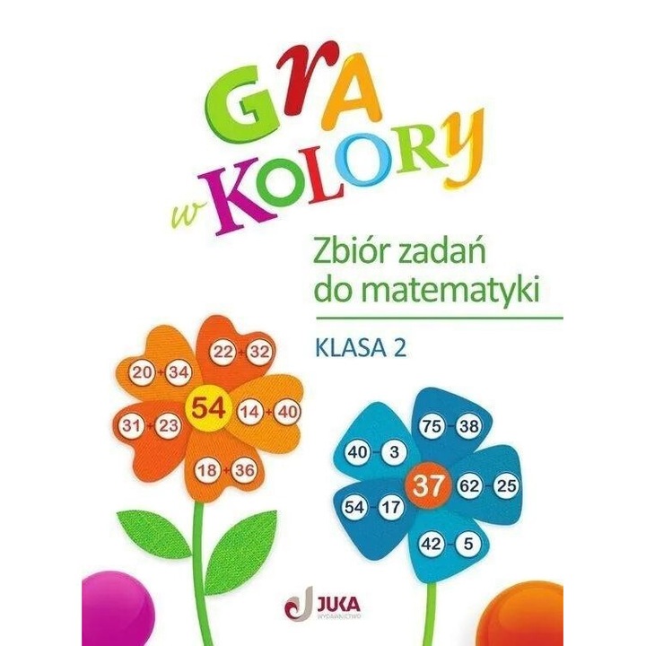 Gra w kolory SP 2 Zbior zadan z matematyki, Beata Sokolowska, 2020