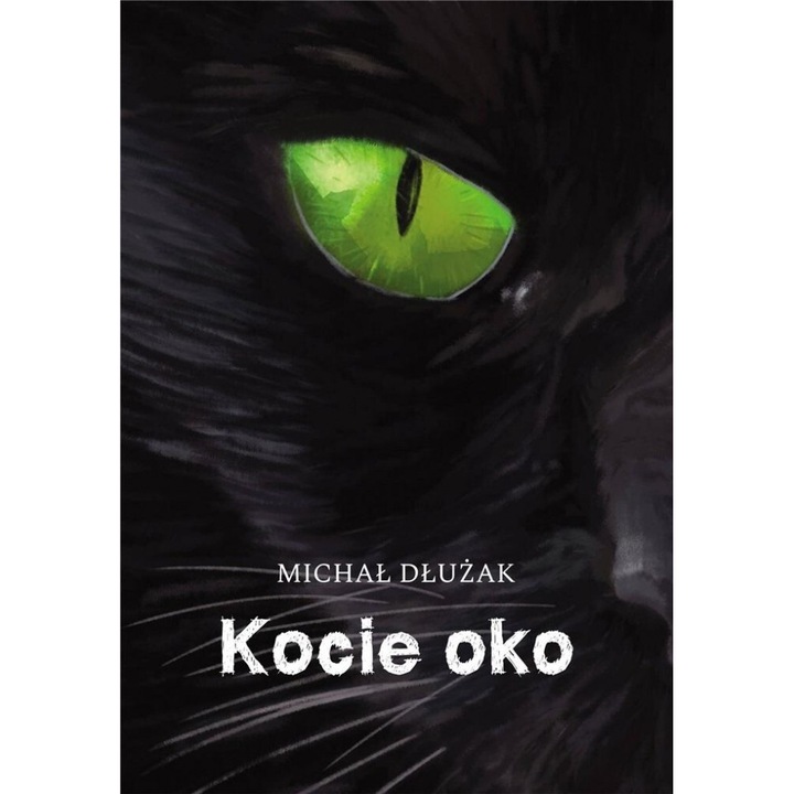 "Kocie oko, Michal Siristru Dluzak, 2024"