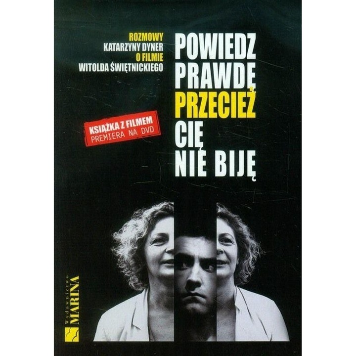 Powiedz prawde, przeciez cie nie bije + DVD, Katzrayna Dyner, 2014