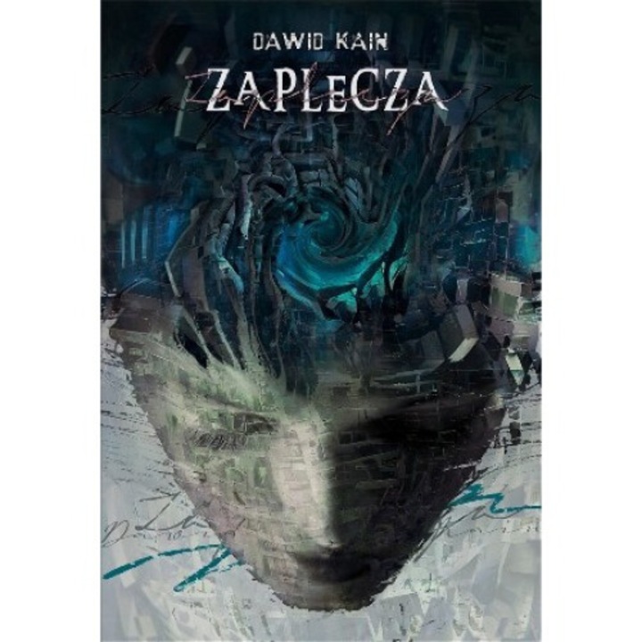 Zaplecza, Dawid Kain, 2024