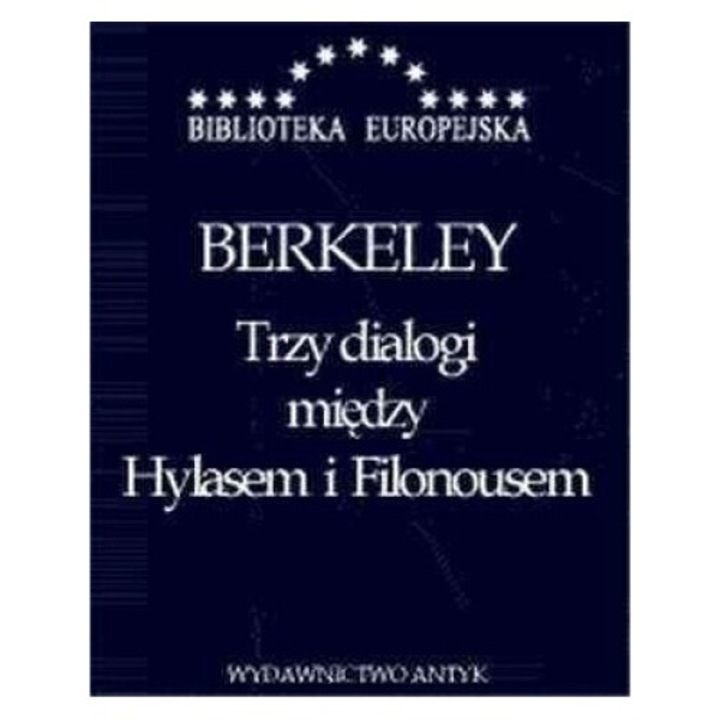 Trzy dialogi miedzy Hylasem i Filonousem, George Berkeley, 2002