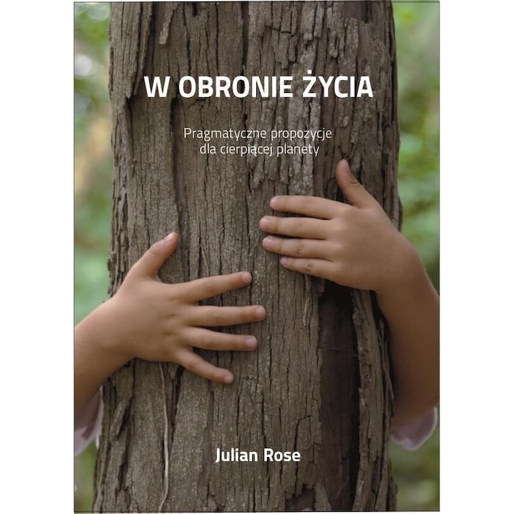 W obronie zycia, Julian Rose, 2014