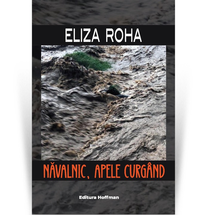Navalnic, apele curgand - Eliza Roha