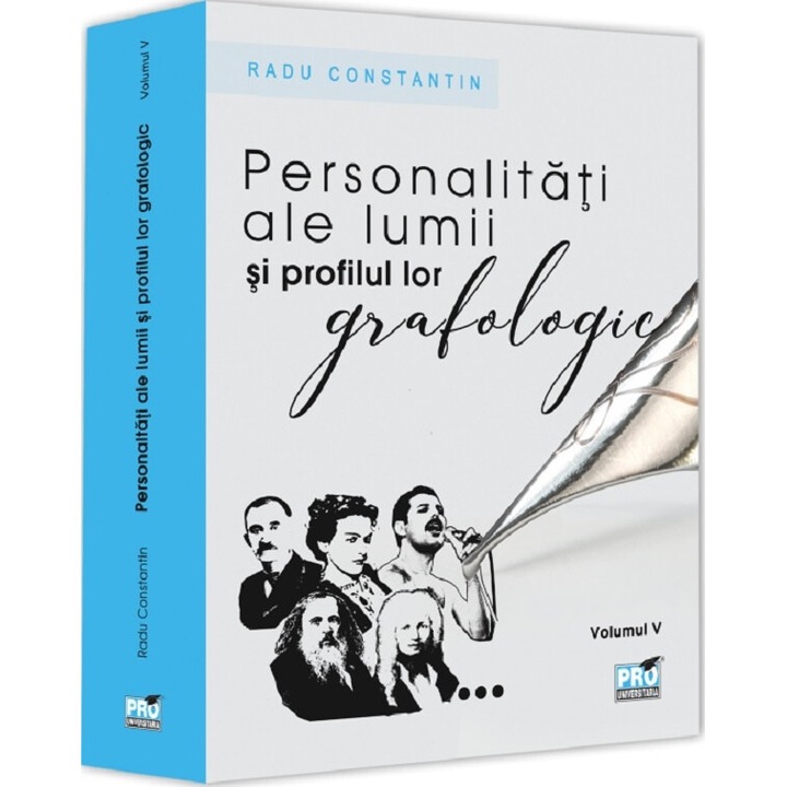Personalitati Ale Lumii Si Profilul Lor Grafologic Vol. 5 - Radu Constantin