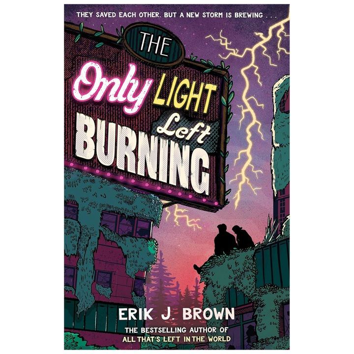Only Light Left Burning - Erik J. Brown