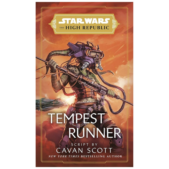 Star Wars: The High Republic 4: Tempest Runner - Cavan Scott