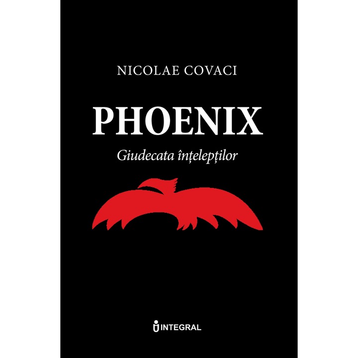 Phoenix Giudecata inteleptilor