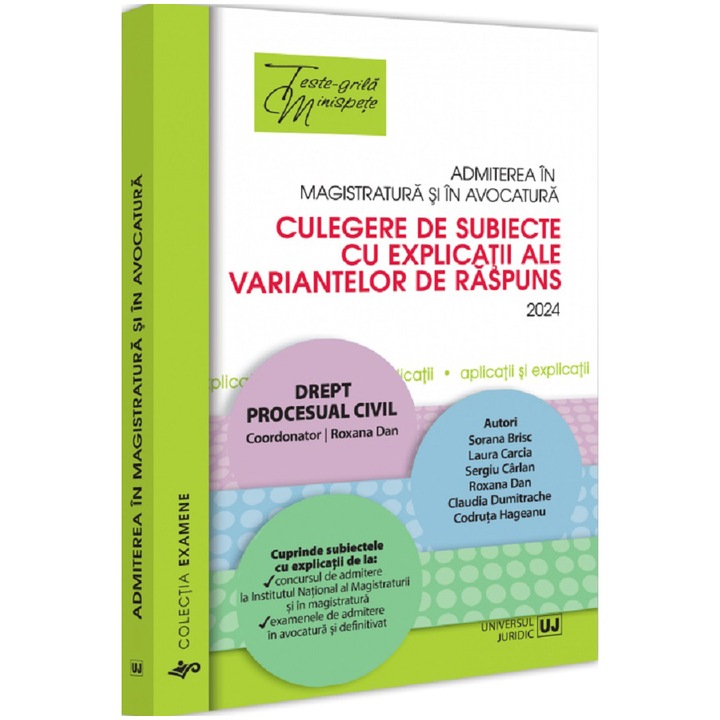 Admiterea in magistratura si in avocatura. Drept procesual civil. Editia a VI-a, Roxana Dan