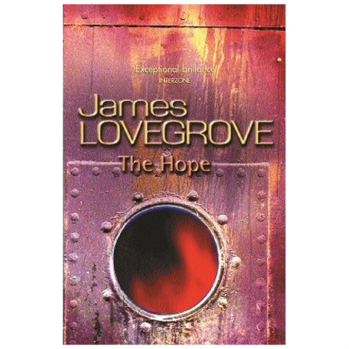 Hope, Lovegrove - James Lovegrove