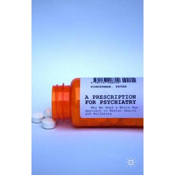 Prescription for Psychiatry