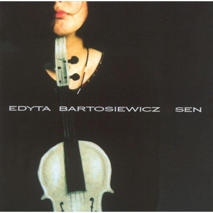 CD Edyta Bartosiewicz - Sen, Universal Music