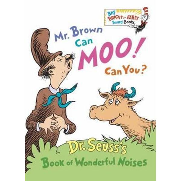 Mr Brown Can Moo! Can You?