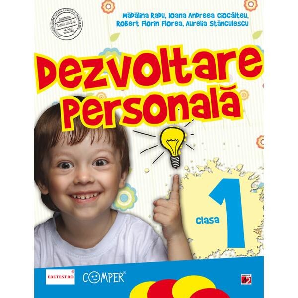 Dezvoltare personala clasa 1 - Madalina Radu, Ioana Andreea Ciocalteu