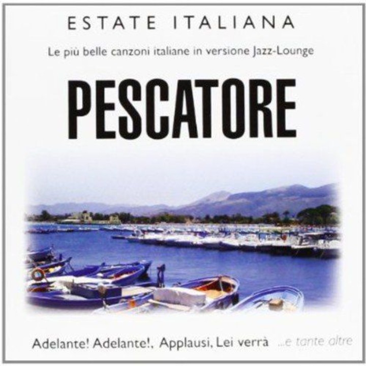 Estate Italiana: Pescatore [CD]