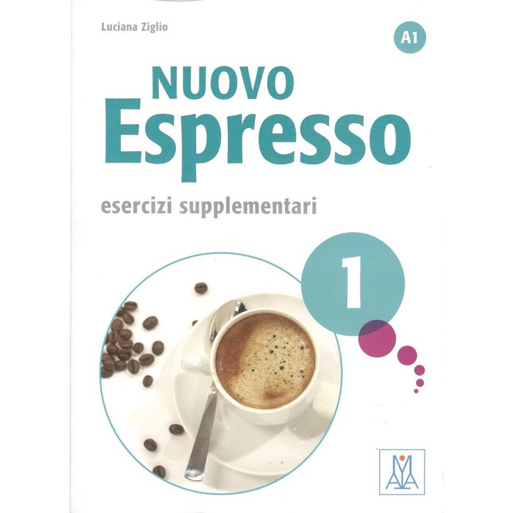 Nuovo Espresso 1 - Esercizi supplementari A1 ; Luciana Ziglio