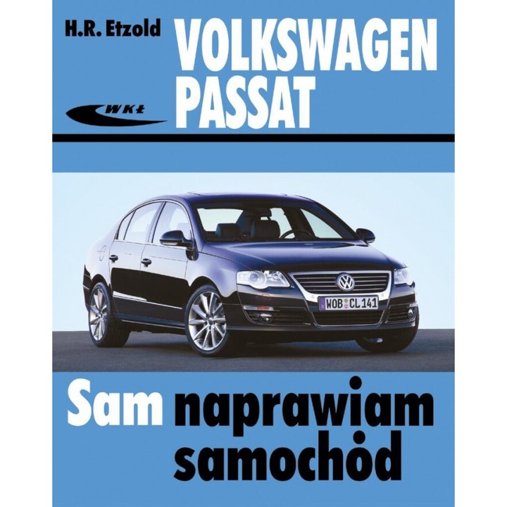 Volkswagen Passat od marca 2005 (typu B6), Wydawnictwa Komunikacji i lacznosci, 2005