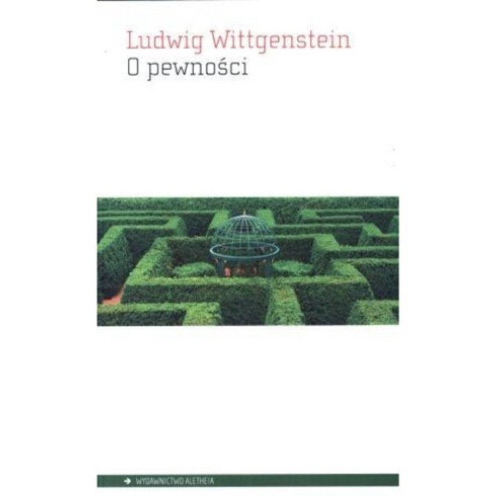 O pewnosci, Ludwig Wittgenstein, 2014