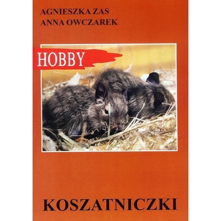 Koszatniczki w.2016, Agnieszka Zas, Anna Owczarek, 2016