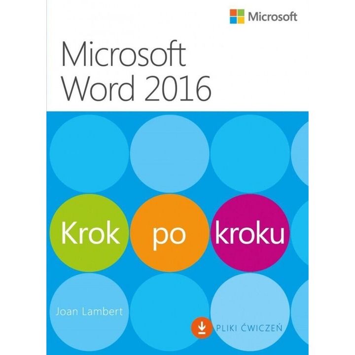 Microsoft Word 2016. Krok po kroku, Joan Lambert, APN PROMISE, editie in poloneza