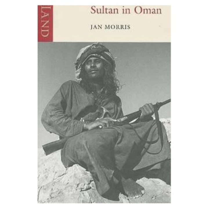 Sultan In Oman - Jan Morris