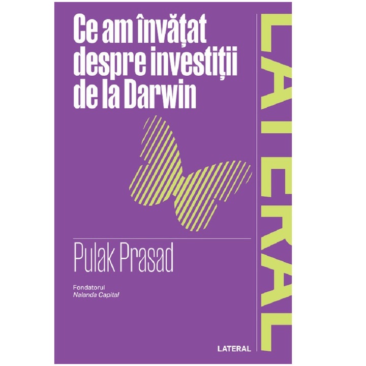 Ce am invatat despre investitii de la Darwin, Pulak Prasad