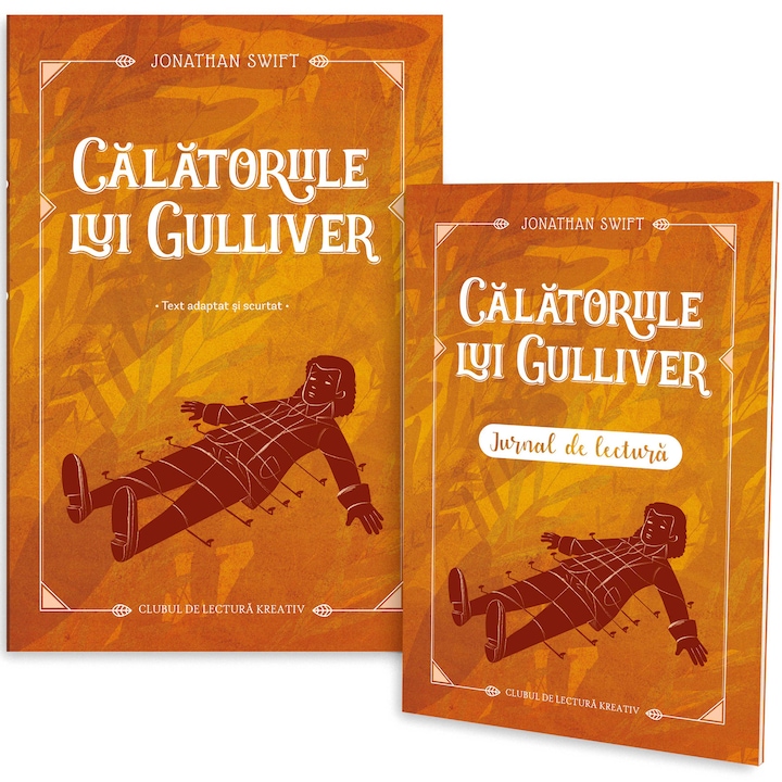 Calatoriile lui Gulliver + jurnal de lectura