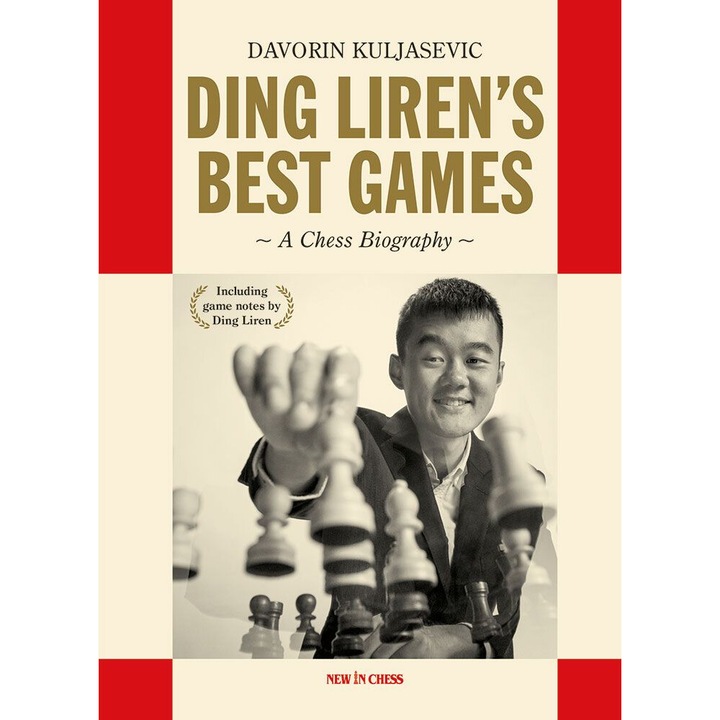Ding Liren's Best Games, Davorin Kuljasevic, 2023