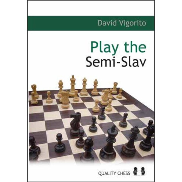 Play the Semi-Slav, David Vigorito, 2008