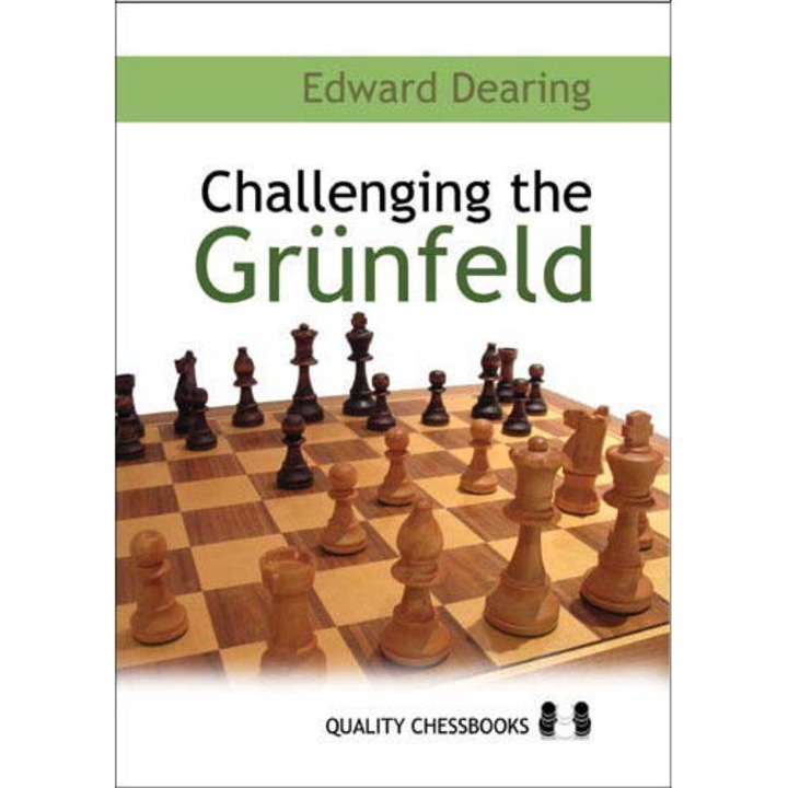Challenging the Grunfeld, Edward Dearing, 2005