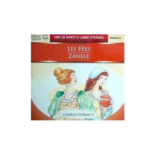 Les Fees / Zanele - Charles perrault