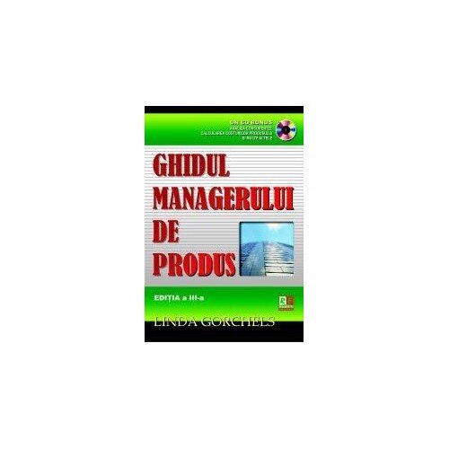 Ghidul managerului de produs cu CD - Linda Gorchels
