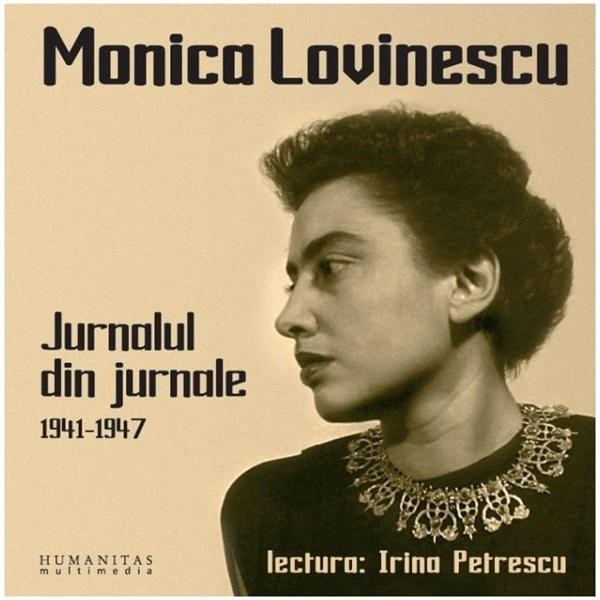 Jurnalul din jurnale - Audiobook, 2 CD - Irina Petrescu