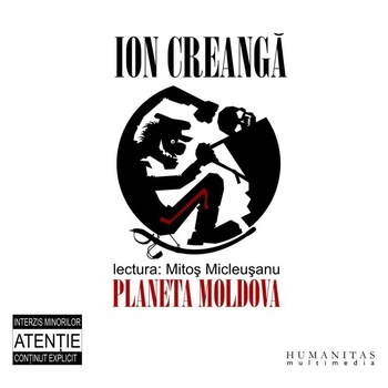Ion Creanga (texte interzise minorilor) - Audiobook, 3 CD - Mitos Micleusanu Ion Creanga (texte interzise minorilor) - Audiobook, 3 CD - Mitos Micleusanu