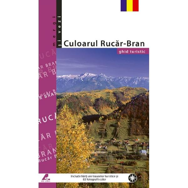 Mergi si vezi - Culoarul Rucar-Bran - Ghid Turistic