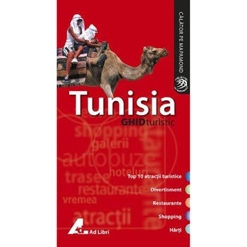Tunisia - Ghid turistic Tunisia - Ghid turistic