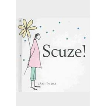 Scuze! Scuze!