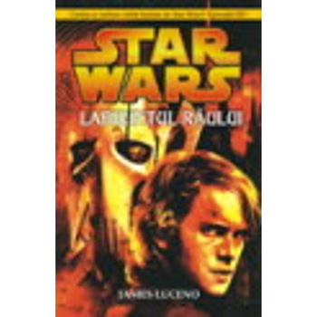 Star Wars - Labirintul Raului - James Luceno Star Wars - Labirintul Raului - James Luceno