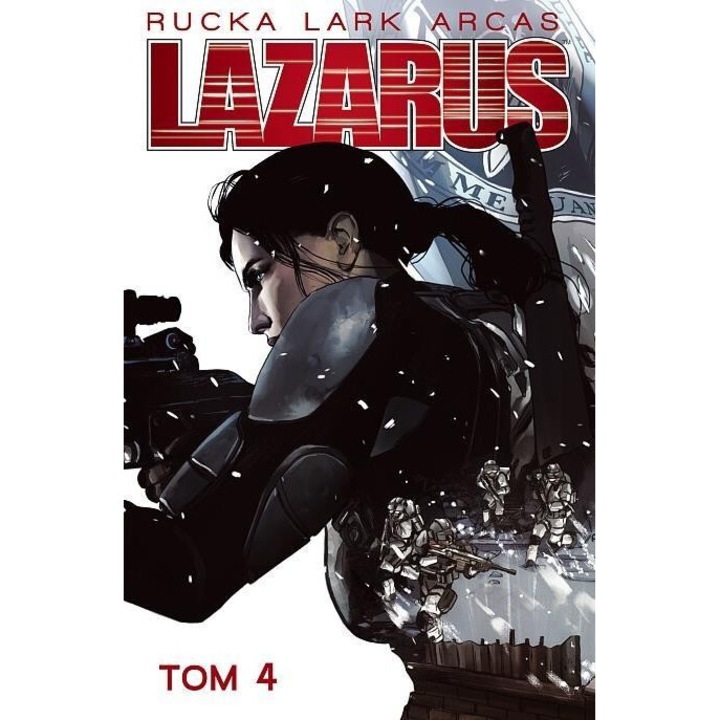 Lazarus T.4 Trucizna, Greg Rucka, Michael Lark, 2016